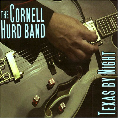 the album cover for Cornell Hurd Band - Texas By Night