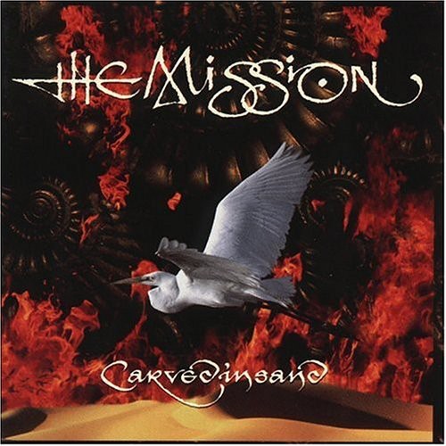the album cover for The Mission UK - Carved In Sand