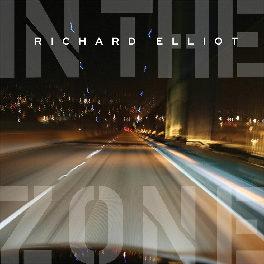 the album cover for Richard Elliot - In the Zone