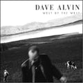 the album cover for Dave Alvin - West of the West