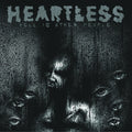 the album cover for Heartless - Hell Is Other People