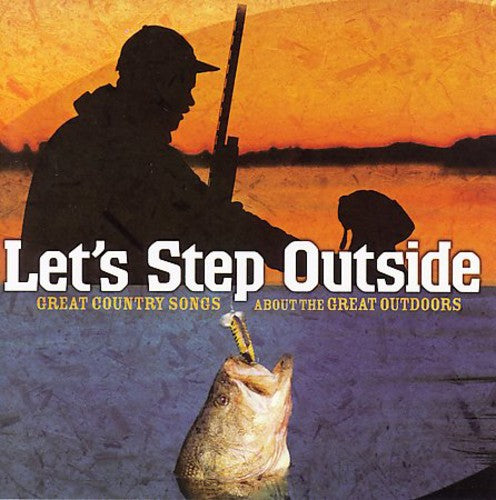 the album cover for Pat Green - Let's Step Outside / Various