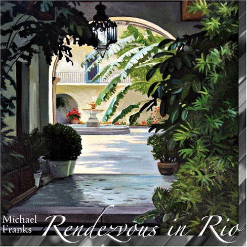 the album cover for Michael Franks - Rendezvous in Rio