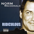 the album cover for Norm Macdonald - Ridiculous