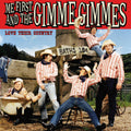 the album cover for Me First And The Gimme Gimmes - Love Their Country