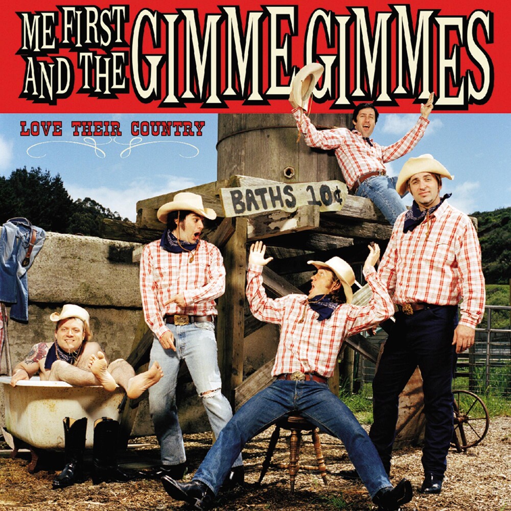 the album cover for Me First And The Gimme Gimmes - Love Their Country