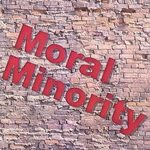 the album cover for Moral Minority - Moral Minority