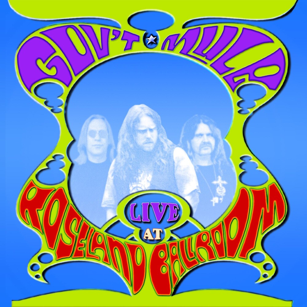 the album cover for Gov't Mule - Live at Roseland Ballroom