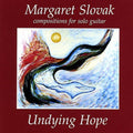 the album cover for Margaret Slovak - Undying Hope