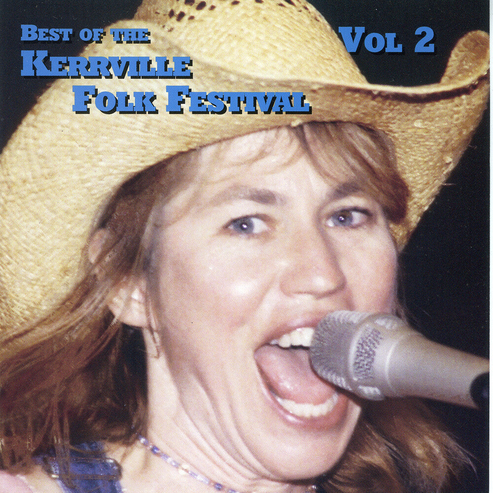 the album cover for Kerrville Artists - Best Of The Kerrville Folk Festival, Vol. 2