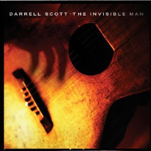 the album cover for Darrell Scott - The Invisible Man