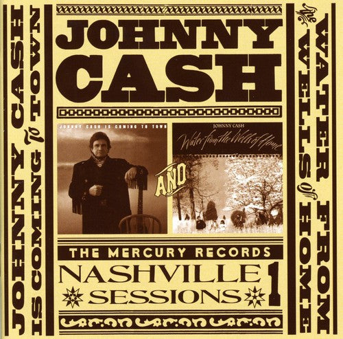 the album cover for Johnny Cash - Johnny Cash Is Coming To Town/Water From The Wells [Import]