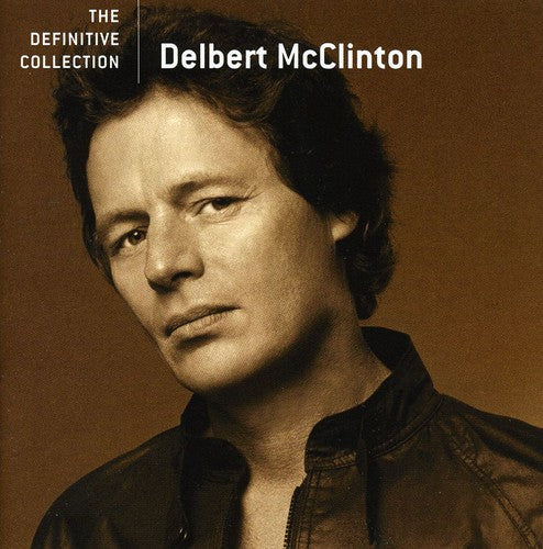 the album cover for Delbert McClinton - Definitive Collection