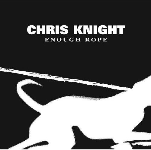 the album cover for Chris Knight - Enough Rope