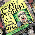the album cover for Brian Posehn - Live in: Nerd Rage