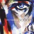the album cover for Pete Townshend - Scoop 3 [Box Set]