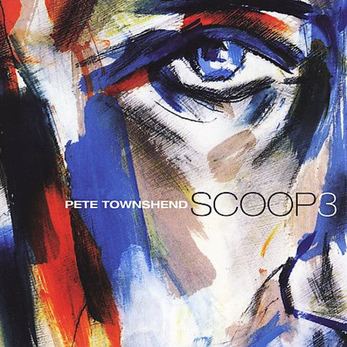 the album cover for Pete Townshend - Scoop 3 [Box Set]