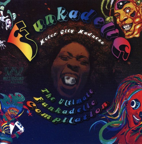 the album cover for Funkadelic - Motor City Madness: The Ultimate Funkadelic Compilation