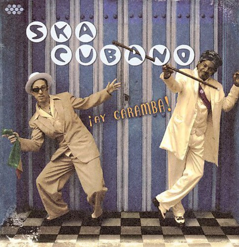 the album cover for Ska Cubano - Ay Caramba!