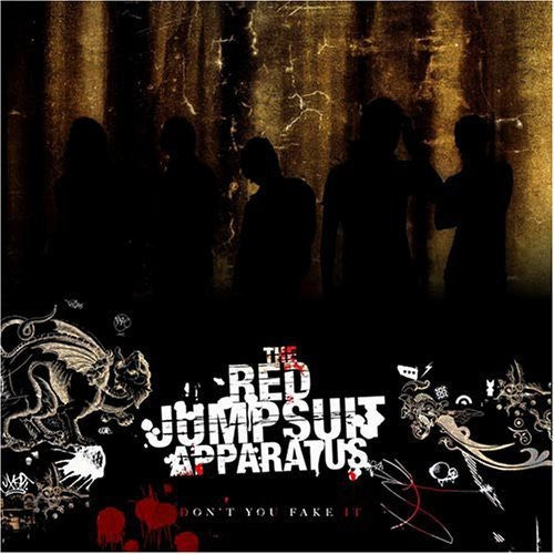 the album cover for The Red Jumpsuit Apparatus - Don't You Fake It