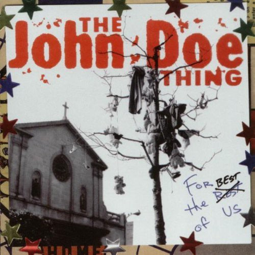 the album cover for John Doe - For the Best of Us