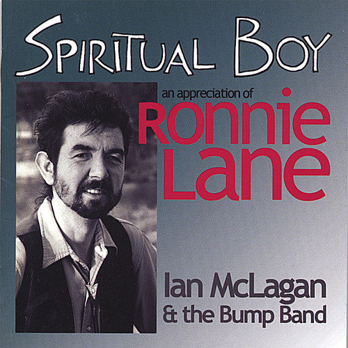 the album cover for Ian McLagan & The Bump Band - Spiritual Boy
