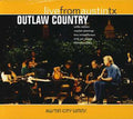 the album cover for Outlaw Country - Live from Austin TX