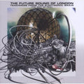 the album cover for Future Sound Of London - Teachings From The Electronic Brain [Import]