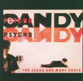 the album cover for The Jesus And Mary Chain - Psychocandy [Import]