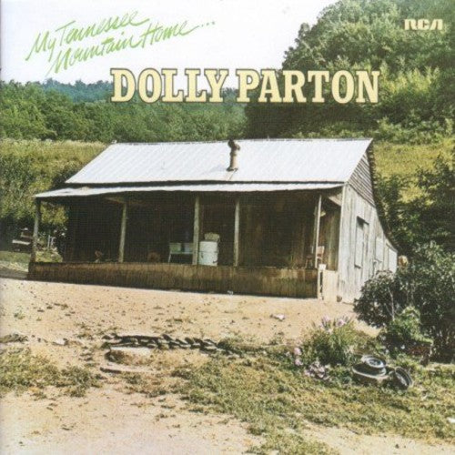 the album cover for Dolly Parton - My Tennessee Mountain Home [Bonus Track] [Remaster]