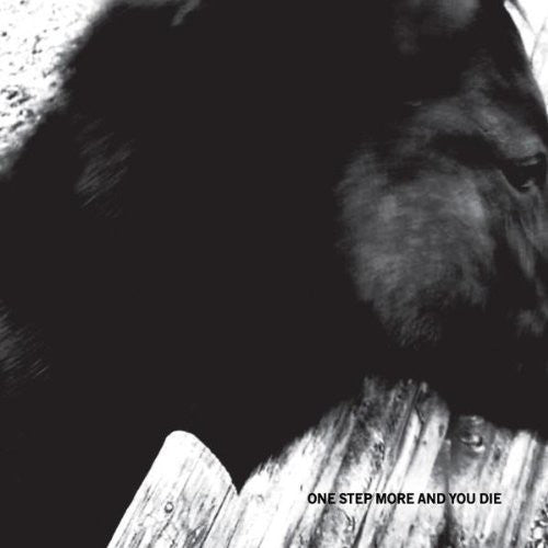 the album cover for Mono - One Step More & You Die [Reissue]