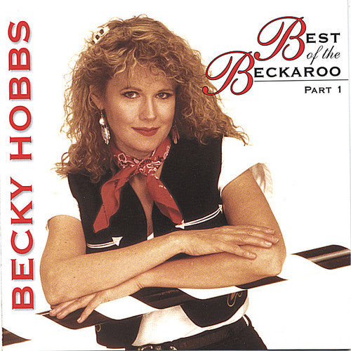 the album cover for Becky Hobbs - Best of the Beckaroo - Part One