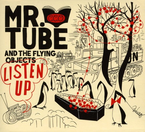 the album cover for Mr Tube & The Flying Objects - Listen Up!