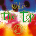 the album cover for The Cure - The Top [Deluxe Edition] [Remaster]