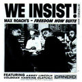 the album cover for Clifford Brown & Max Roach - We Insist! Max Roach's - Freedom Now Suite