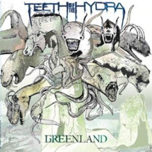 the album cover for Teeth Of The Hydra - Greenland