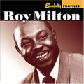 the album cover for Roy Milton - Specialty Profiles