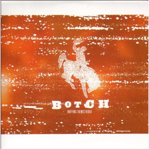 the album cover for Botch - Unifying Themes Redux