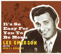 the album cover for Lee Emerson - It's So Easy For You To Be Mean [Import]