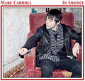 the album cover for Marc Carroll - In Silence