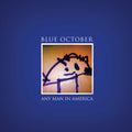 the album cover for Blue October - Any Man in America