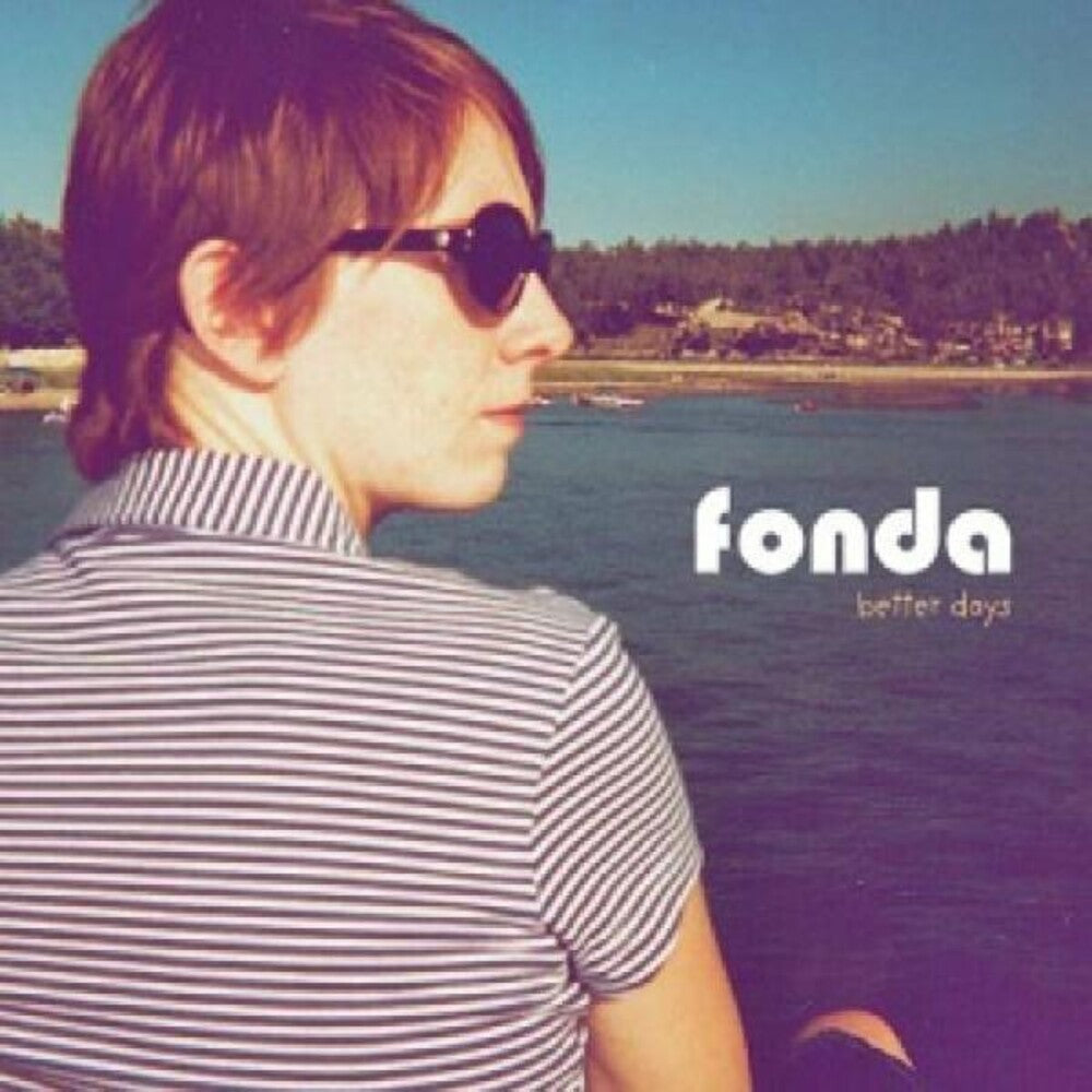 the album cover for Fonda - Better Days