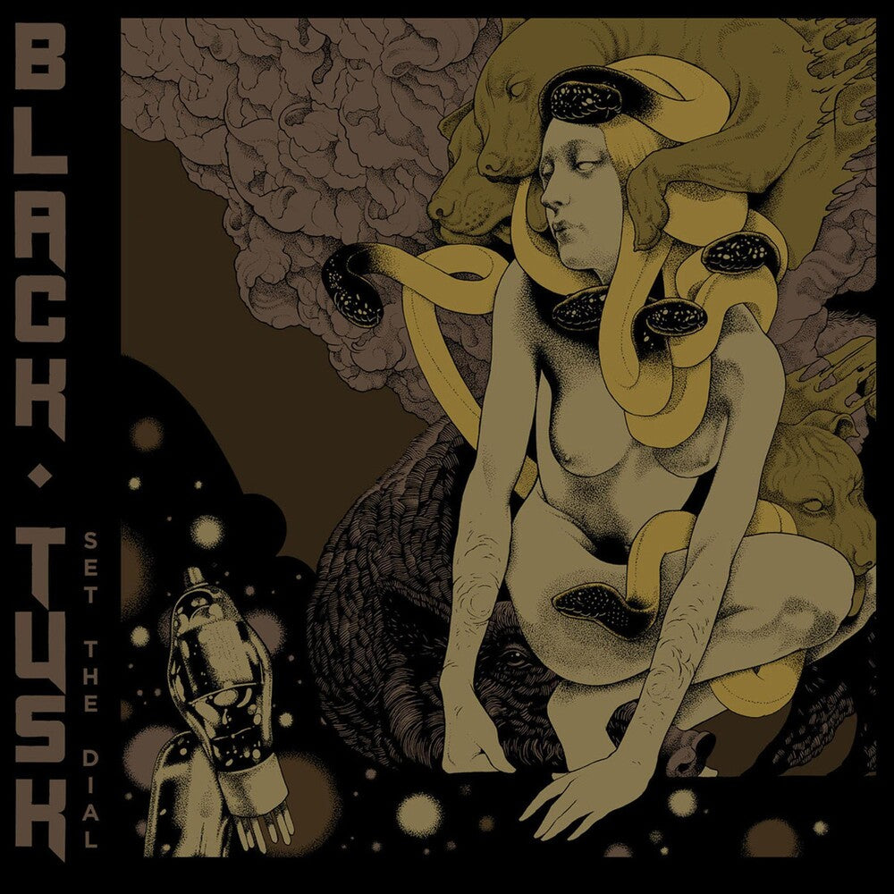 the album cover for Black Tusk - Set the Dial
