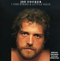 the album cover for Joe Cocker - I Can Stand a Little Rain