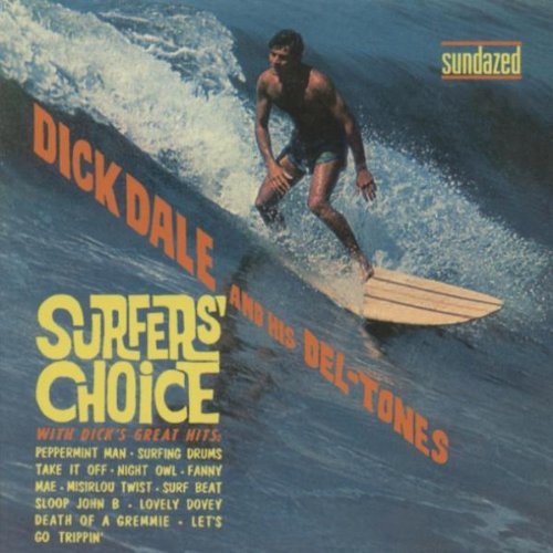 the album cover for Dick Dale - Surfer's Choice