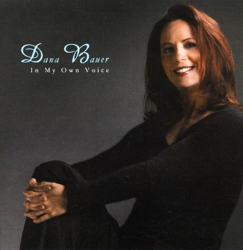 the album cover for Dana Bauer - In My Own Voice