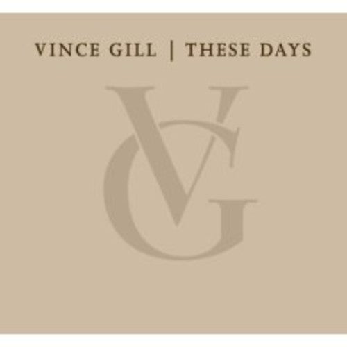 the album cover for Vince Gill - These Days