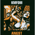 the album cover for KMFDM - Angst