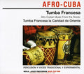 the album cover for Soul Jazz Records Presents Afro-Cuba-Tumba Frances - Afro-Cuban Music from the Roots