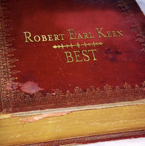 the album cover for Robert Earl Keen - Best
